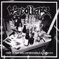 Warcollapse - Crap, Scrap...