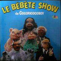 Le Bébête Show - Le Bébête...