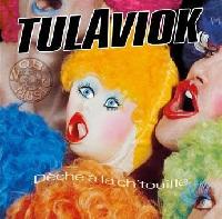 Tulaviok - Deche A La...