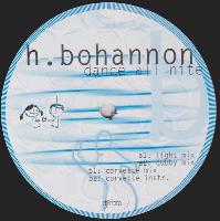 H. Bohannon* - Dance All Nite