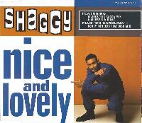 Shaggy - Nice And Lovely