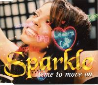 Sparkle (2) - Time To Move On