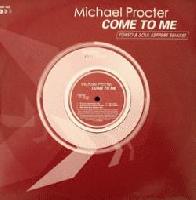 Michael Procter - Come To Me