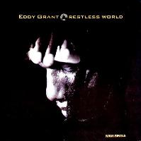 Eddy Grant - Restless World