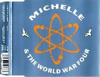 Michelle & The World War...