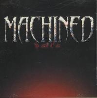 Machined - The Smell Of Sin