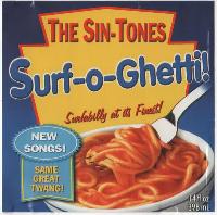 The Sin-Tones - Surf-o-Ghetti!