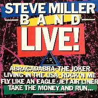 Steve Miller Band - Live!