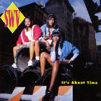 SWV - It's About Time