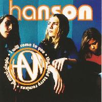 Hanson - I Will Come To You