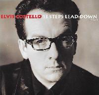 Elvis Costello - 13 Steps...