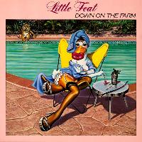 Little Feat - Down On The Farm