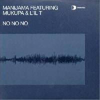 Manijama - No No No