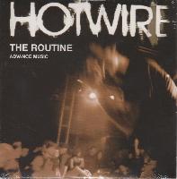 Hotwire (2) - The Routine