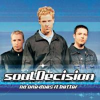soulDecision - No One Does...