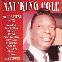 Nat King Cole - 20 Greatest...