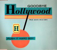 Goodbye Hollywood feat....