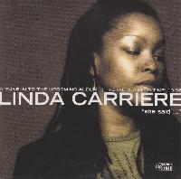 Linda Carriere - She Said...
