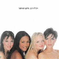 Spice Girls - Goodbye