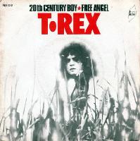 T. Rex - 20th Century Boy /...