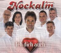 Nockalm Quintett - Ich Dich...