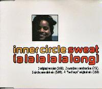 Inner Circle - Sweat (A La...