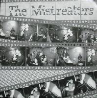 The Mistreaters - Live Like...