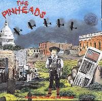 The Pinheads (3) - The...