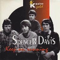 Spencer Davis - Keep On...