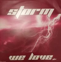 Storm - We Love Pt.2