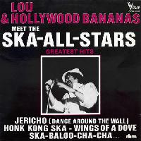 Lou & The Hollywood Bananas...