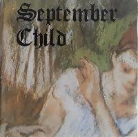 September Child - September...