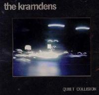 The Kramdens - Quiet Collision