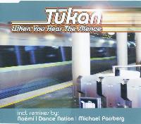 Tukan - When You Hear The...