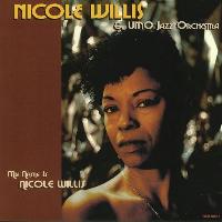 Nicole Willis & Umo Jazz...