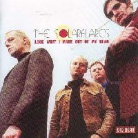 The Solarflares - Look What...