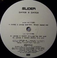 Slider (2) - Dance 2 Dance