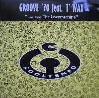 Groove '70 feat. T'Wax -...