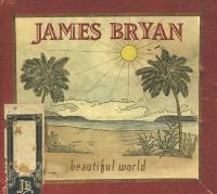 James Bryan - Beautiful World