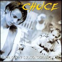 The Choice* - The Great...