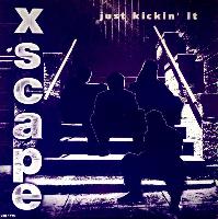 Xscape - Just Kickin' It