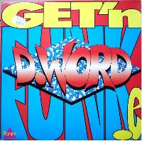 D. Word* - Get'N Funk.E