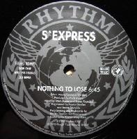 S'Express - Nothing To Lose