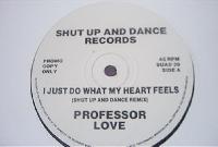 Professor Love - I Just Do...