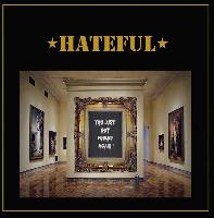 Hateful (3) - You Just Got...