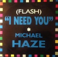 Michael Haze - I Need You