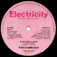 Tina Fabrique - Alive With...