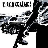 The Decline! - Broken Hymns...