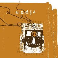 Nadja (5) - Truth Becomes...