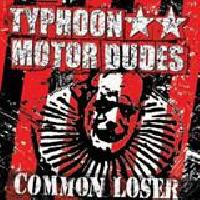 Typhoon Motor Dudes -...